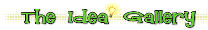 The Idea Gallery